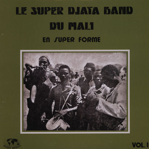 Image of Front Cover of LP - VG+/VG+ - LE SUPER DJATA BAND DU MALI, En Super Forme Vol. 1 (Musique Mondiale; MM001, US , Unofficial), ,  - 4126209E