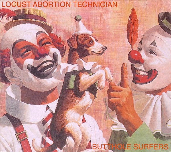 Image of Front Cover of CD - VG+/VG+ - BUTTHOLE SURFERS, Locust Abortion Technician (Latino Bugger Veil; LBV-05, US 1999 Reissue, Digipak), ,  - 4136073E