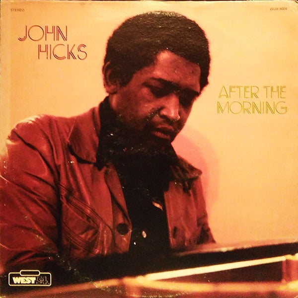 Image of Front Cover of LP - VG/VG - JOHN HICKS, After The Morning (West 54; WLW 8004, US 1979), Solid VG across the board. Some fading to spine and a few creases.,  - 4116204C