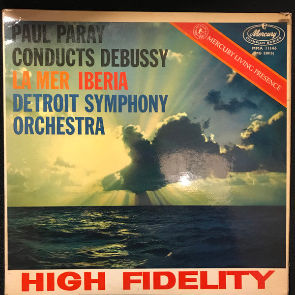 Image of Front Cover of LP - VG+/VG - PAUL PARAY, DETROIT SYMPHONY ORCHESTRA, Debussy: La Mer / Iberia (Mercury Living Presence; MMA 11146, UK 1958), Strong VG,  - 4126268E