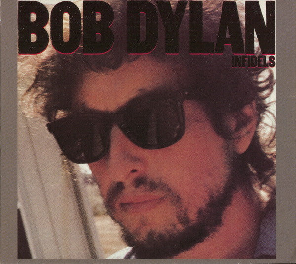 Image of Front Cover of CD - VG+/EX - BOB DYLAN, Infidels (Columbia; CH 90317, US 2003, Digipak, SACD), ,  - 4136164E