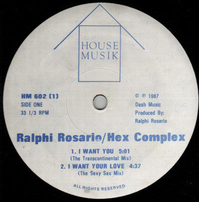 Image of Front Cover of 12" - /VG - RALPHI ROSARIO / HEX COMPLEX / QUEST, I Want You / Escape From The Jungle (House Musik; HM 602, US 1988), Long hairline mark only, plays VG+,  - 4146125S