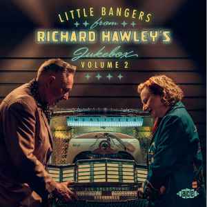 Image of Front Cover of CD - VG+/VG+ - RICHARD HAWLEY, Little Bangers From Richard Hawley's Jukebox Volume 2 (Ace; CDTOP1666, UK 2026, Jewel Case), ,  - 4136140E