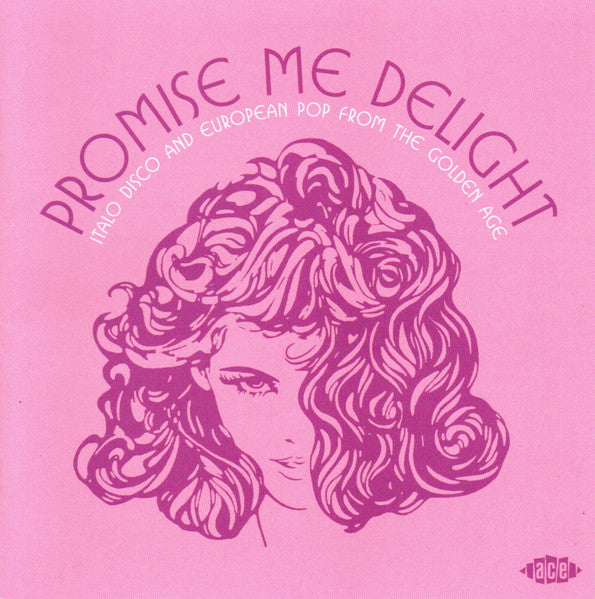 Image of Front Cover of CD - VG+/VG+ - VARIOUS, Promise Me Delight (Italo Disco And European Pop From The Golden Age) (Ace; CDTOP 1674, UK 2026, Jewel Case), Very slight scratches on disc.,  - 4136142E
