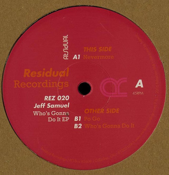 Image of Front Cover of 12" - VG/VG - JEFF SAMUEL, Who's Gonna Do It EP (Residual Recordings; REZ 020, US 2017, Plain Brown Card Sleeve), Sleeve has splits in edges; wear and bumps, A	NevermoreB1	Po GoB2	Who's Gonna Do It - 4116290C