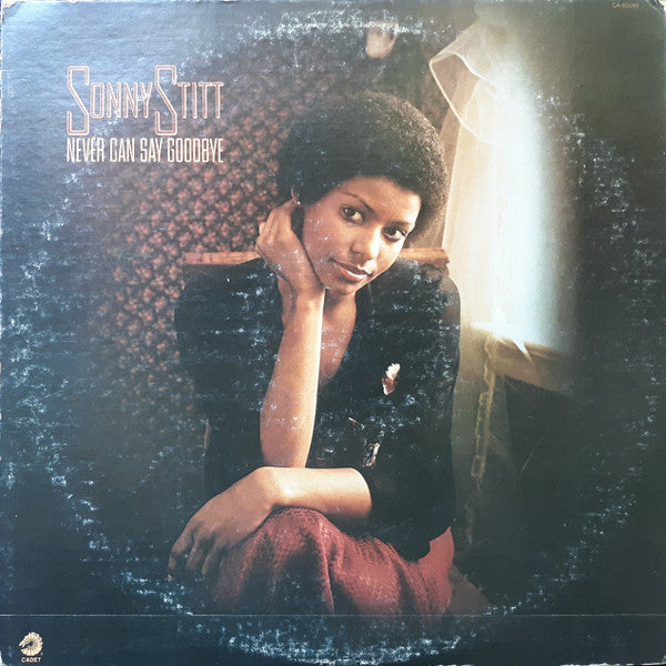 Image of Front Cover of LP - VG/VG+ - SONNY STITT, Never Can Say Goodbye (Cadet; CA 60040, US 1976 Reissue, Pasteback Sleeve, Sleeve lists "Never Can Say Goodbye" as A4, appears on record as B1), Light marks, promo notch cut in lower spine,  - 4146166S