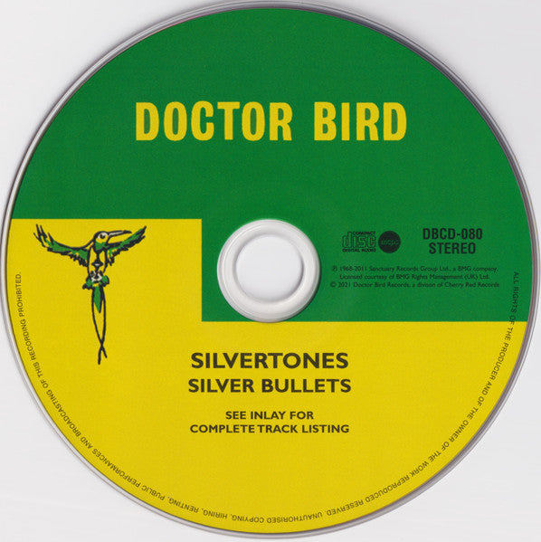 Image of Label Cover of CD - EX/EX - THE SILVERTONES, Silver Bullets (Doctor Bird; DBCD-080, UK 2021 Reissue, Expanded Edition), ,  - 4156037S