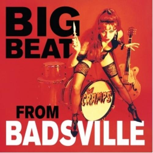 Image of Front Cover of LP - NEW/NEW - THE CRAMPS, Big Beat From Badsville (Vengeance; VEN674-LP, UK 2026 Reissue, Inner, Metallic Red Vinyl), ,  - 4156011S