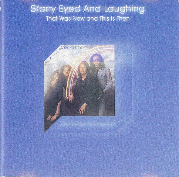 Image of Front Cover of 2xCD - EX/EX - STARRY EYED AND LAUGHING, That Was Now And This Is Then (Aurora ; AUR02, Europe 2003, CDR), ,  - 4156039S