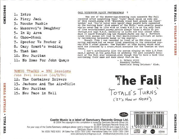 Image of Back Cover of CD - VG+/VG+ - THE FALL, Totale's Turns (It's Now Or Never) (Castle Music; CMRCD882, UK 2004 Reissue, Card Slipcase with Jewel Case inside), ,  - 4116298C