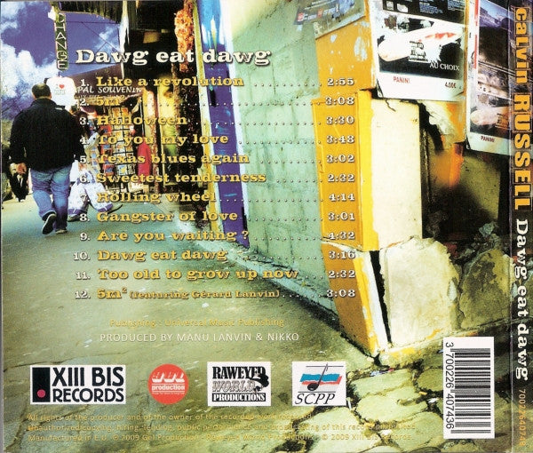 Image of Back Cover of CD - VG+/VG+ - CALVIN RUSSELL, Dawg Eat Dawg (XIII BIS Records; 70022640743, Europe 2009, Digibook), ,  - 4136191E