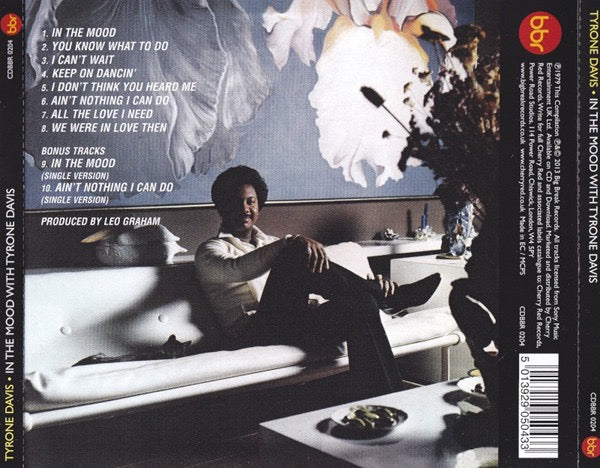 Image of Back Cover of CD - VG+/VG+ - TYRONE DAVIS, In The Mood With Tyrone Davis (Big Break Records; CDBBR 0204, UK 2013 Reissue, Jewel Case), ,  - 4116360C