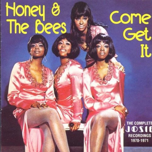 Image of Front Cover of CD - VG+/VG+ - HONEY & THE BEES, Come Get It (The Complete Josie Recordings 1970-1971) (Westside; WESM 614, UK 2000, Jewel Case), ,  - 4116367C