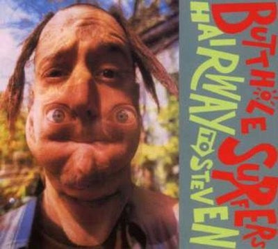 Image of Front Cover of CD - VG+/VG+ - BUTTHOLE SURFERS, Hairway To Steven (Latino Bugger Veil; LBV-06, US 1999, Digipak), ,  - 4136222E