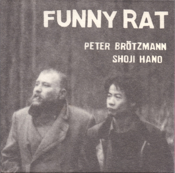 Image of Front Cover of CD - VG+/VG+ - PETER BR�TZMANN SHOJI HANO, Funny Rat (Improvised Music From Japan; IMJ-512, Japan 2003, Card Sleeve), ,  - 4136232E
