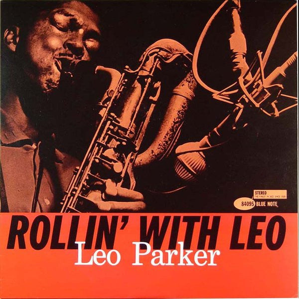 Image of Front Cover of LP - G+/VG+ - LEO PARKER, Rollin' With Leo (Blue Note; BST 84095, US 1986 Reissue, Company Inner, DMM (Direct Metal Mastering)), Edge and ring wear. Big mark and scratch from sticker ghost/residue on front cover. Disc is nice and clean.,  - 4146206S