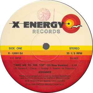 Image of Front Cover of 12" - /VG+ - ADVANCE, Take Me To The Top (85 New Version) (X-Energy Records; X-12001 DJ, Italy 1985), Lightest of marks.,  - 4126469E