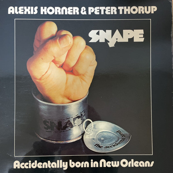 Image of Front Cover of 4324207E: LP - ALEXIS KORNER & PETER THORUP, Snape - Accidentally Born In New Orleans (Transatlantic; TRA269, UK 1973, Gatefold) Vinyl is strong VG with a handful of light hairlines only. Sleeve has some creasing and ringwear.  VG/VG