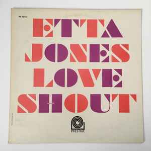 Image of Front Cover of LP - VG/VG - ETTA JONES, Love Shout (Prestige; PRLP 7272, US 1963, Laminated sleeve), Light marks only.Wear to sleeve with small tears on spine. Some writing on sleeve.,  - 4126470E
