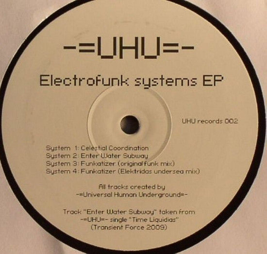 Image of Front Cover of 12" - /G+ - -=UHU=-, Electrofunk Systems EP (; UHU records 002, Latvia 2010), Many marks, plays close to VG.,  - 4146227S
