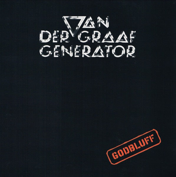 Image of Front Cover of LP - VG+/VG+ - VAN DER GRAAF GENERATOR, Godbluff (UMC; 089 610-5, Worldwide 2022, Inner), ,  - 4126481E