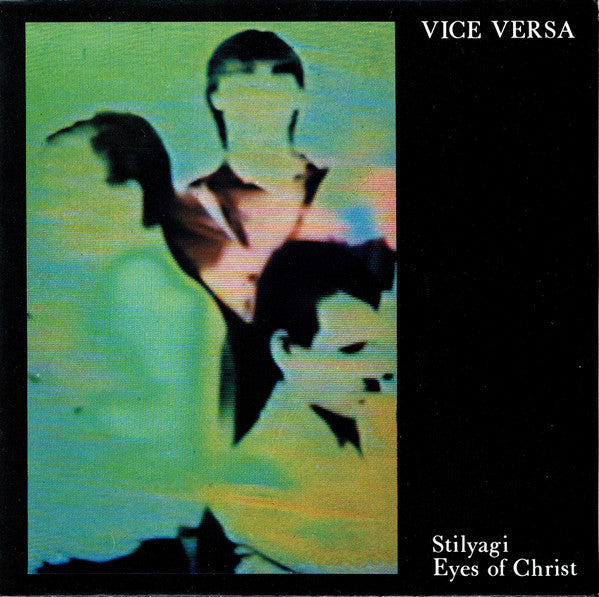 Image of Front Cover of 7" - G+/VG - VICE VERSA, Stilyagi / Eyes Of Christ (Backstreet Backlash Records ; BBR 003, Netherlands 1980, Picture Sleeve), Slight Fogging, Sticker Damage, Damage To Sleeve Opening,  - 4126522E
