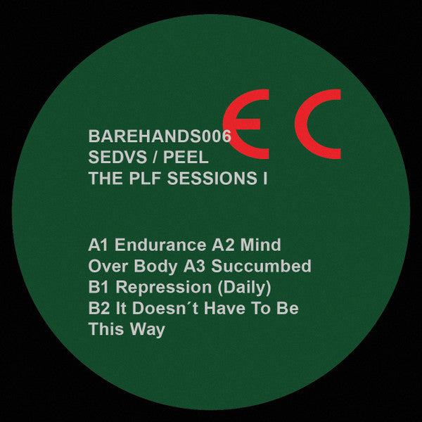 Image of Front Cover of 12" - VG/VG - SEDVS / PEEL, The PLF Sessions I (Bare Hands; barehands006, Austria 2018), ,  - 4146236S