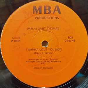 Image of Back Cover of 12" - /G+ - (M.B.A) GARY THOMAS, Master Wong / I Wanna Love You Now (MBA Productions; 002, Barbados 1982), strong G+ - lots of whispy hairlines. pen on label,  - 4246034S