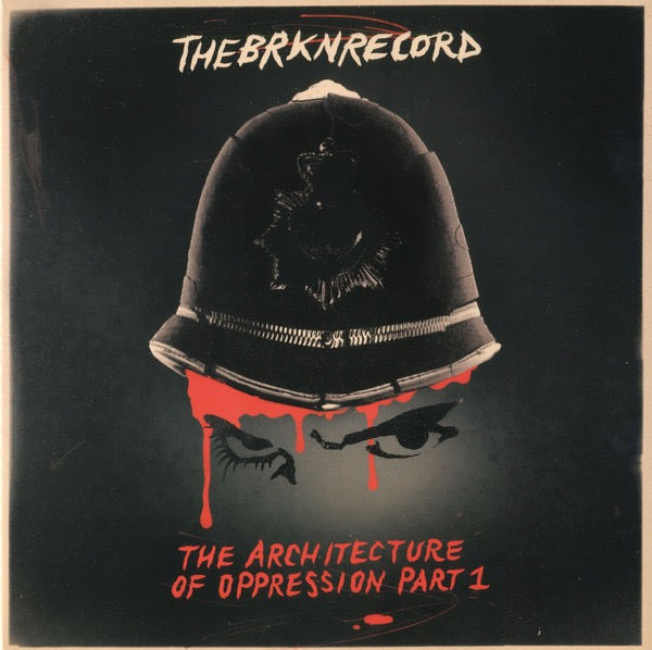 Image of Front Cover of LP - EX/EX - THE BRKN RECORD, The Architecture Of Oppression Part 1 (Mr Bongo Worldwide Ltd.; MRBLP240RS, UK 2021, Gatefold, Booklet, Red Splatter), Opened instore. Still in stickered shrink.,  - 4216054C