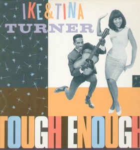 Image of Front Cover of 1714451C: LP - IKE AND TINA TURNER, Tough Enough (Liberty; EG 2602511, UK 1984) Sticker ghost / glue on front sleeve  VG/VG+