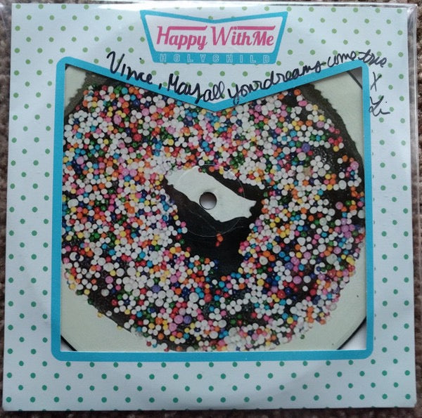 Image of Front Cover of 7" - VG+/VG+ - HOLYCHILD, Happy With Me (Glassnote; GLS-0146-01, US 2013, Die-Cut In Barcode Stickered Plastic Sleeve, Picture Disc), ,  - 4216030C