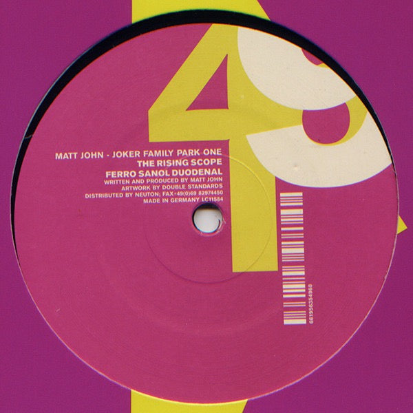Image of Back Cover of 12" - VG/VG - MATT JOHN, Joker Family Park One (Perlon; PERL 49, Germany 2005, Company Sleeve), Light hairlines and marks. Biro on A side label., A		Princess UnknownB1		The Rising ScopeB2		Ferro Sanol Duodenal - 4216047C
