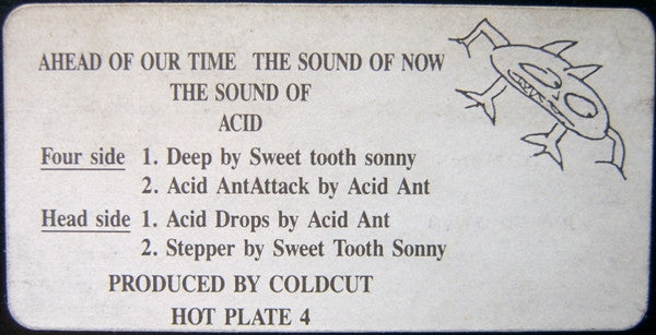 Image of Label Cover of 12" - G+/G+ - SWEET TOOTH SONNY / ACID ANT, Acid Drops (Ahead Of Our Time; HOTPLATE 4, UK 1988, Stickered Plain Sleeve), Light hairlines. Sleeve is very battered with various splits on the sides.,  - 4216094C