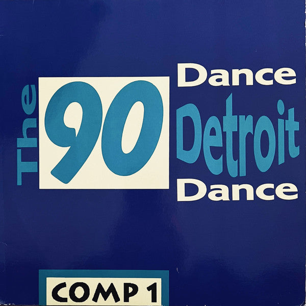 Image of Front Cover of LP - VG/VG - VARIOUS, The 90 Dance Detroit Dance Comp. 1 (Express Records; EXP-020, US 1990, Picture Sleeve), ,  - 4226010E