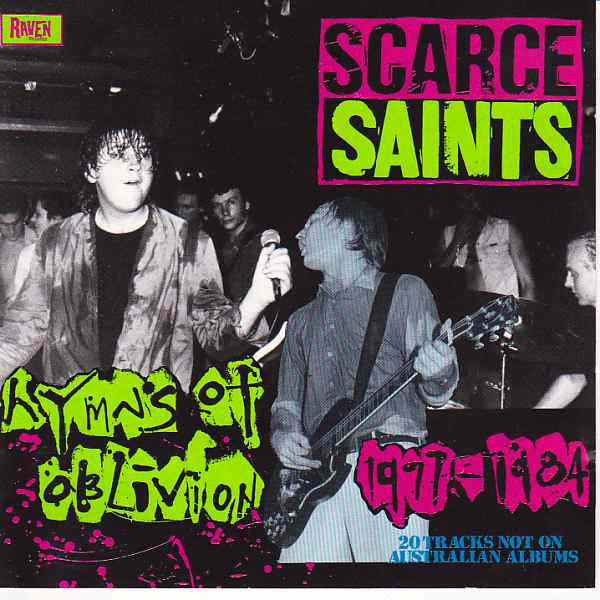 Image of Front Cover of CD - VG+/VG+ - THE SAINTS, Scarce Saints (Hymns Of Oblivion) (1977-1984) (Raven Records; RVCD-04, Australia 1989, Jewel Case), ,  - 4216140C