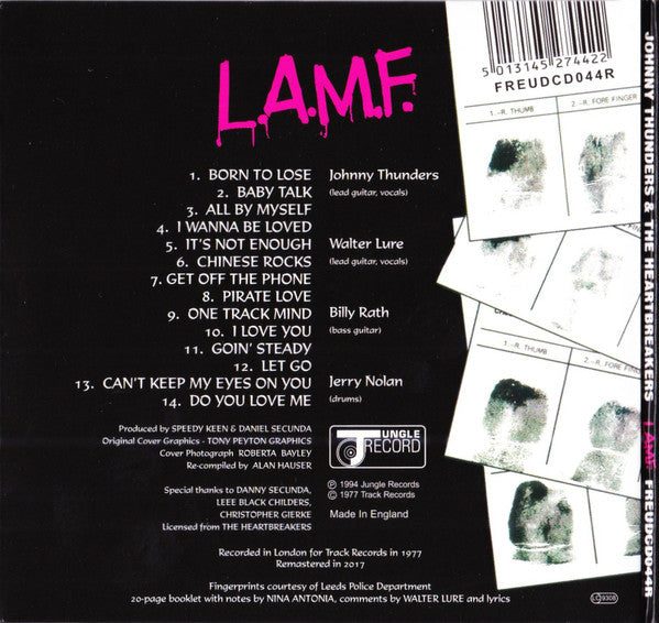 Image of Back Cover of CD - VG/VG+ - JOHNNY THUNDERS & THE HEARTBREAKERS, L.A.M.F. (The Lost '77 Mixes) (Jungle Records; FREUDCD044R, UK 2017 Reissue, Digisleeve, Booklet), ,  - 4216141C