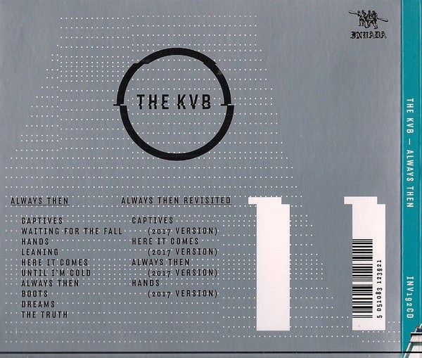 Image of Back Cover of CD - VG/VG+ - THE KVB, Always Then (Invada; INV192CD, UK 2017, Digipak), ,  - 4236047E