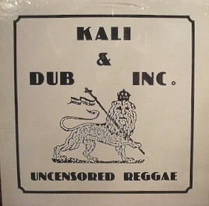 Image of Front Cover of 12" EP - VG/G+ - KALI & DUB INC., Uncensored Reggae (Boom Shot Music; BSM 001, Canada 1988, Insert), Light marks and scuffs, plays solid VG. Clean labels. Original insert. Light storage wear on sleeve.,  - 4216219C