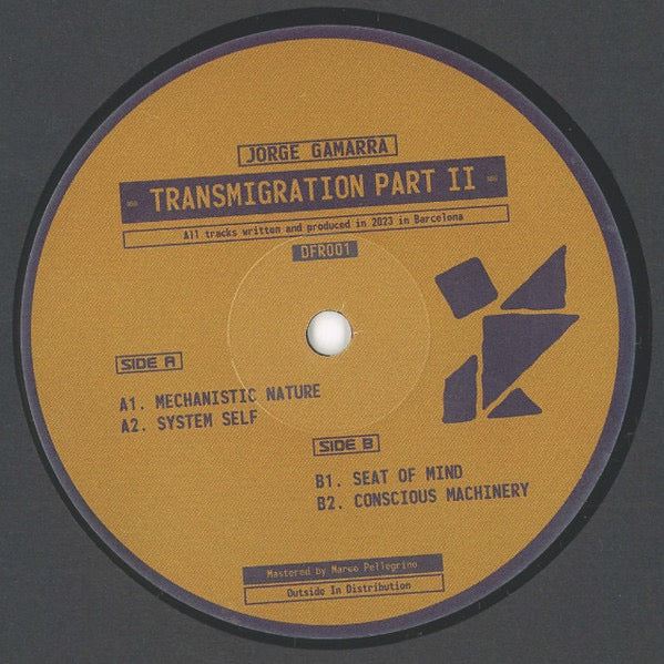 Image of Front Cover of 12" - /VG - JORGE GAMARRA, Transmigration Part II (Dance Floor Rituals; DFR001, Spain 2023), , A1		Mechanistic NatureA2		Self SystemB1		Seat of MindB2		Conscious Machinery - 4216191C