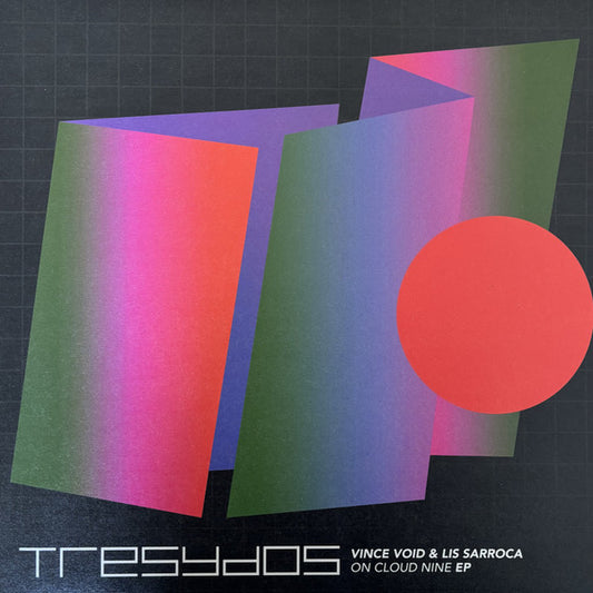 Image of Front Cover of 12" - VG/VG+ - VINCE VOID, LIS SARROCA, On Cloud Nine EP (Tresydos; TYD012, Spain 2024), Sleeve has bumped corners, A1 Vince Void, Lis Sarroca �	Translucent TimesA2 Vince Void � NoctisB1 Vince Void, Lis Sarroca � CrystallizedB2 Lis Sarroca � Call TomorrowB3 Vince Void, Lis Sarroca � Moon Days - 4416683C