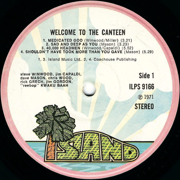 Image of Label Cover of LP - VG/VG+ - STEVE WINWOOD, JIM CAPALDI, DAVE MASON, CHRIS WOOD , RICK GRECH, ''REEBOP'' KWAKU BAAH, JIM GORDON, Welcome To The Canteen (Island Records; ILPS 9166, UK Reissue), ,  - 4246128S