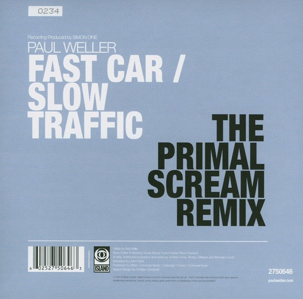 Image of Back Cover of 7" - VG/VG+ - PAUL WELLER, Fast Car / Slow Traffic (Island Records; 2750646, UK 2010, Picture Sleeve, White Vinyl), Limited Edition No 0347,  - 4216167C