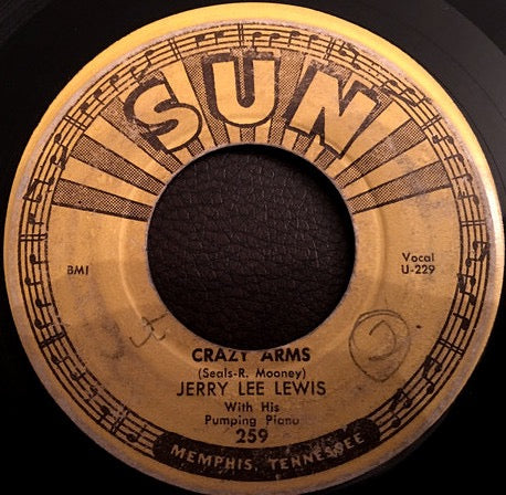 Image of Front Cover of 7" - /VG - JERRY LEE LEWIS AND HIS PUMPING PIANO, Crazy Arms / End Of The Road (Sun; 259, US 1956, Knox Music Credit On B-Side), Strong VG, Small Tear On Label,  - 4126496E
