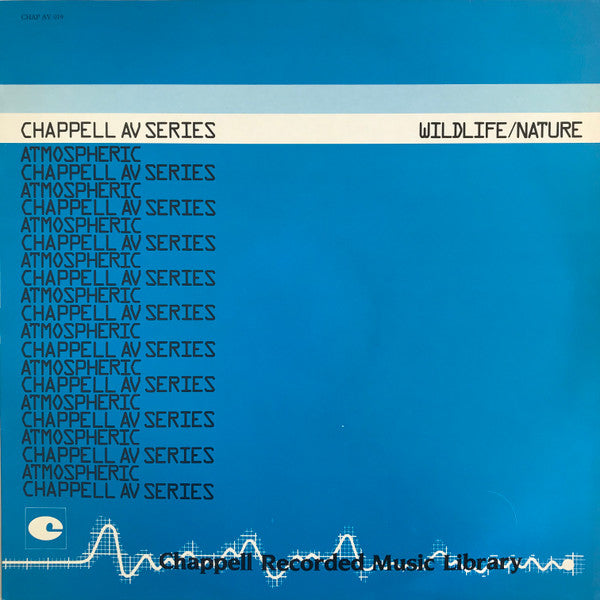 Image of Front Cover of LP - VG/VG+ - VARIOUS, Atmospheric - Wildlife/Nature (Chappell; CHAP AV 019, UK 1986), ,  - 4246155S