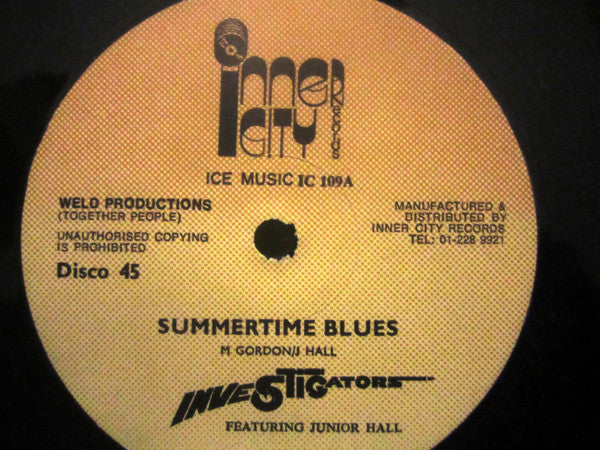 Image of Front Cover of 12" - /G+ - INVESTIGATORS, Summertime Blues (Inner City Records; IC 109, UK ), Many light marks, plays VG.,  - 4246144S