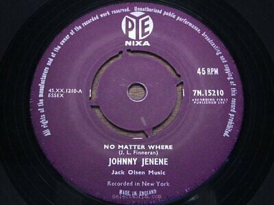 Image of Front Cover of 7" - VG+/VG - JOHNNY JENENE, Shame, Shame, Johnny, Shame / No Matter Where (Pye Records ; 7N 15210, UK 1959, Company Sleeve, STOCK COPY - NOT PROMO), Sticker Residue On Label, Writing On Sleeve,  - 4226015E