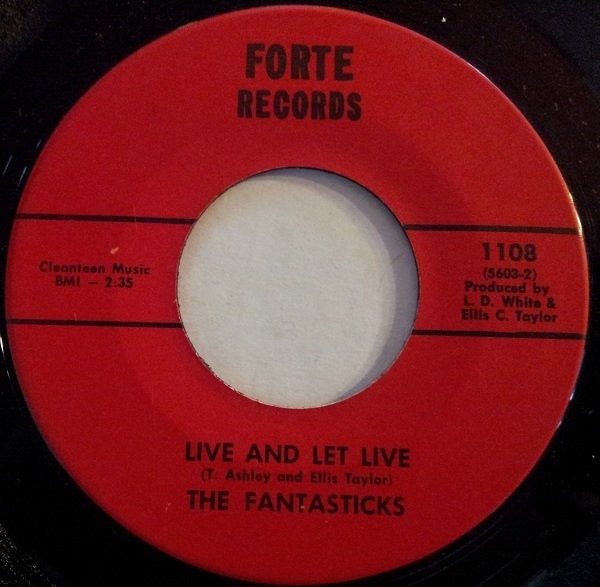 Image of Back Cover of 7" - /VG - THE FANTASTICKS, Cry Night And Day / Live And Let Live (Forte Records; 1108, US 1968), Writing On Label,  - 4226013E