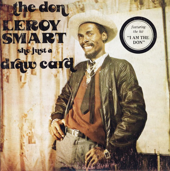 Image of Front Cover of LP - VG/VG+ - LEROY SMART, She Just A Draw Card (WWS Records; JLLP-019, Jamaica 1982), ,  - 4216242C