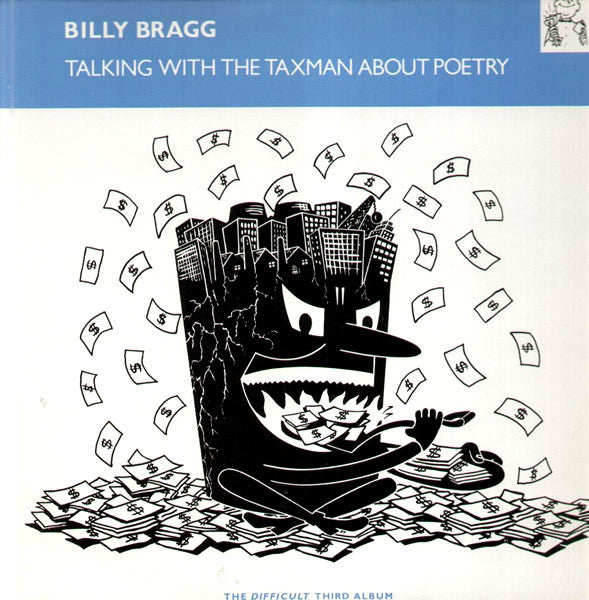 Image of Front Cover of LP - VG/VG+ - BILLY BRAGG, Talking With The Taxman About Poetry (Go! Discs; 220.4005, Brazil 1988, Insert), ,  - 4226079E