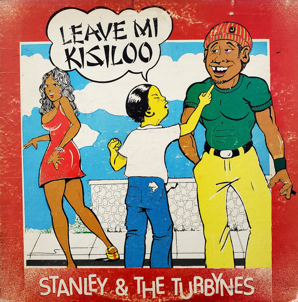 Image of Front Cover of 12" - G+/G+ - STANLEY & THE TURBYNES, Leave Mi Kisiloo (Dynamic Sounds; DY-3389, Jamaica 1978), ,  - 4246152S